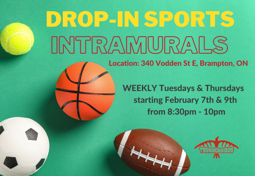 Brampton Weekly Dropin Sports and; Intramurals Algoma