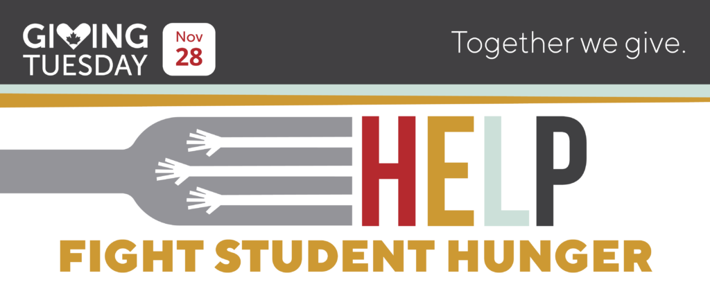 Giving Tuesday Banner that says "Fight student hunger"