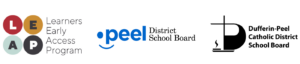 LEAP + PEEL School Board + Dufferin Peel School Board